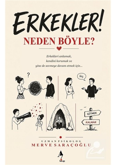 Erkekler Neden Böyle / Merve Saraçoğlu