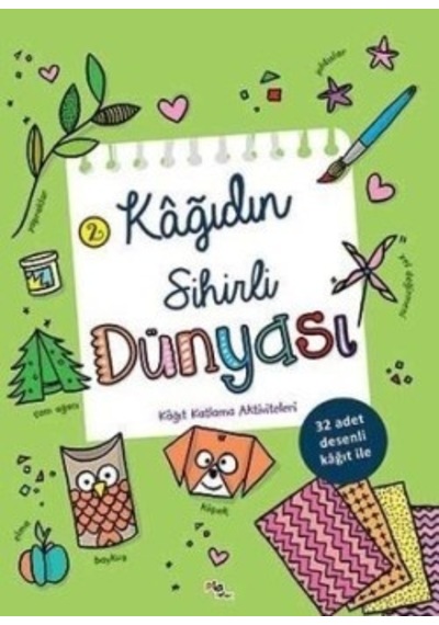 Kağıdın Sihirli Dünyası 2- Pia