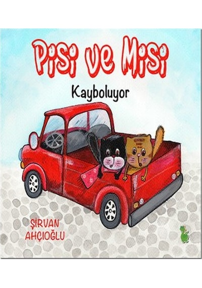 Pisi ve Misi Kayboluyor - Şirvan Ahçıoğlu -  Şirvan Ahçıoğlu - Yeşil Dinozor