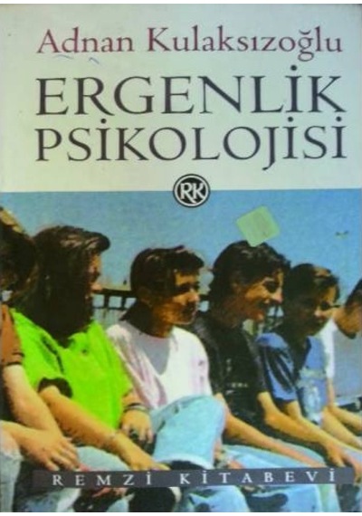 Ergenlik Psikolojisi Adnan Kulaksızoğlu