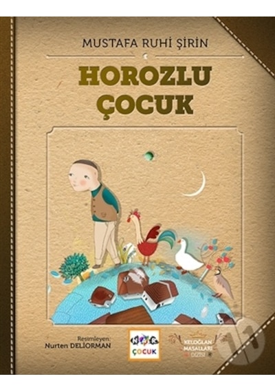 Horozlu Çocuk Ciltsiz . Nar Yayınları
