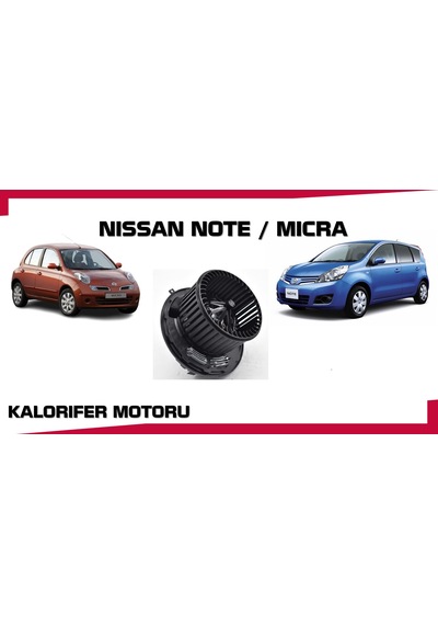 Kalorıfer Motoru Nıssan Mıcra Note K12 E11