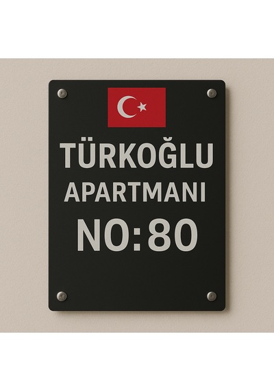 Kişiye Özel Türk Bayrağı Kapı İsimliği Yazılı Pleksi Apartman & Site Tabelası 20x30cm