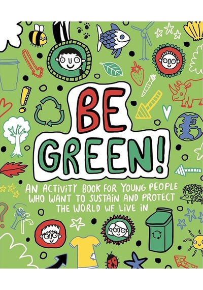 Templar Books Be Green Mindful Kids