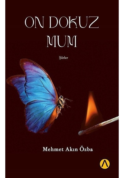 On Dokuz Mum - Şiirler - Mehmet Akın Özba - Ares Kitap