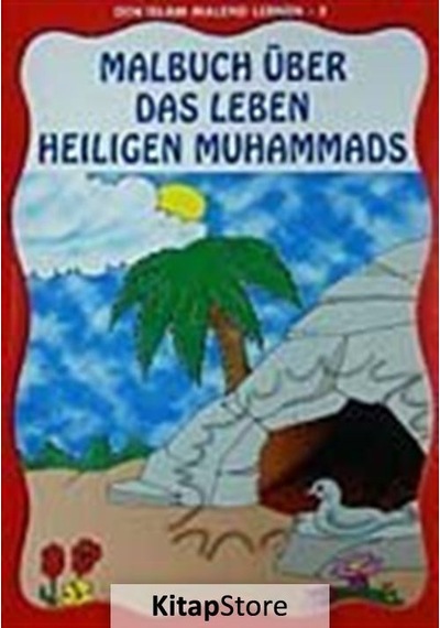 Den Islam Malend Lernen 5 Malbuch Über Das Leben Heiligen Muha...