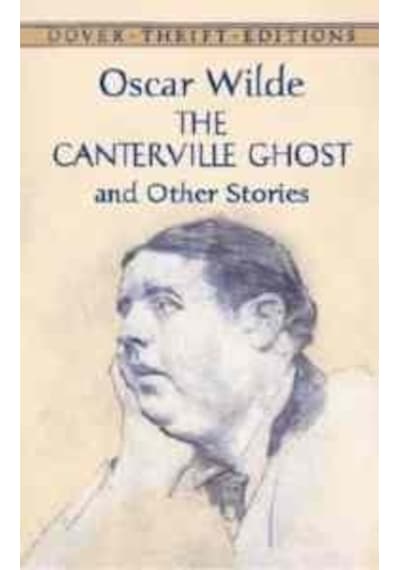 The Canterville Ghost And Other Stories