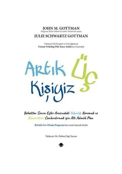 Artık Üç Kişiyiz - John Gottman - Görünmez Adam Yayıncılık