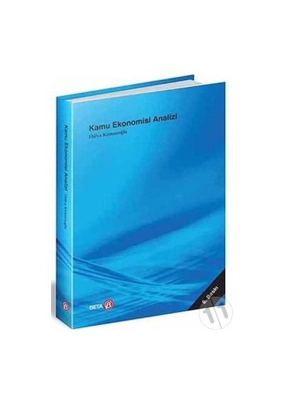Kamu Ekonomisi Analizi  - Hülya Kirmanoğlu  - Beta Yayınları
