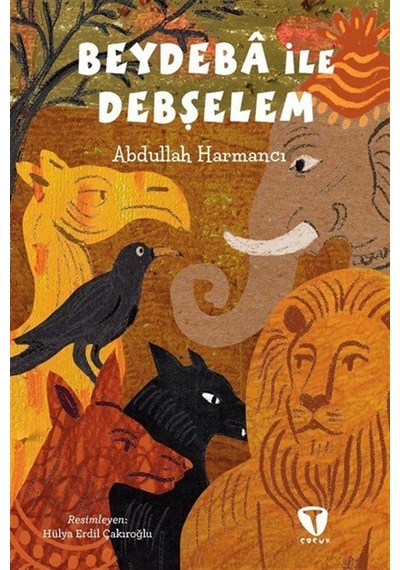 Beydeba İle Debşelem / Abdullah Harmancı