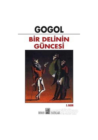 Bir Delinin Güncesi - Nikolay Vasilyeviç Gogol - Oda Yayınları