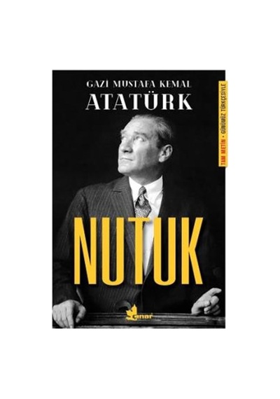 Nutuk: Günümüz Türkçesiyle Tam Metin Çok Renkli