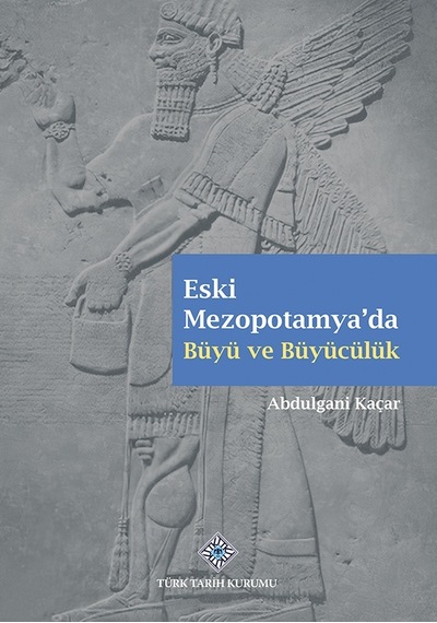 Eski Mezopotamya'da Büyü Ve Büyücülük