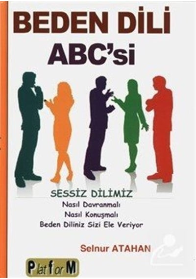 Beden Dili Abc'si - Selnur Atahan