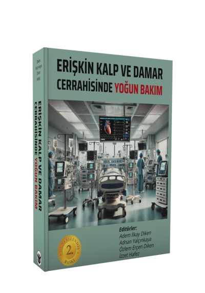 Erişkin Kalp Ve Damar Cerrahisinde Yoğun Bakım