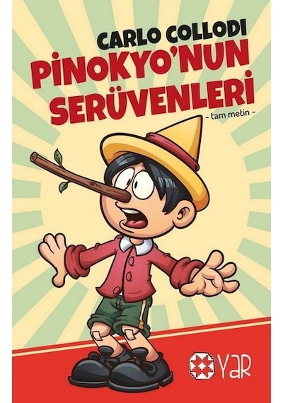 Pinokyo'nun Serüvenleri - Carlo Collodi - Yar Yayınları