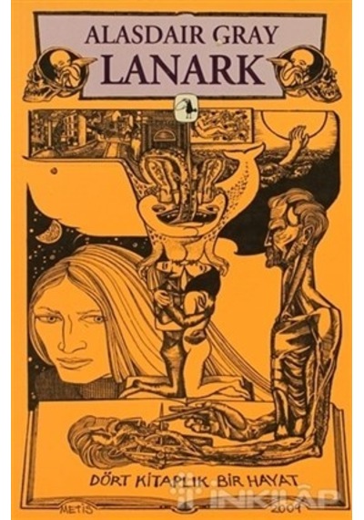 Lanark Dört Kitaplık Bir Hayat - Alasdair Gray - Metis Yayınları