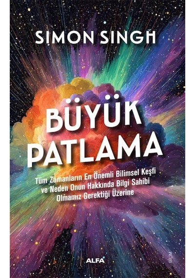 Büyük Patlama & "tüm Zamanların En Önemli Bilimsel Keşfi Ve Ne...