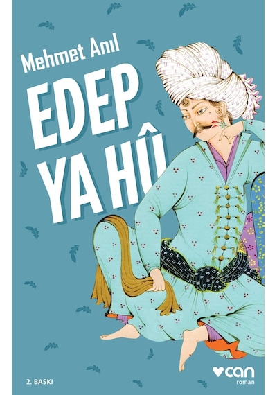 Edep Ya Hu - Mehmet Anıl - Can Yayınları
