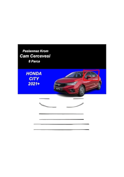 Honda City Alt Cam Çıtası Komple Set Çerçevesi Kromu Nikelajı 2021 Sonrası