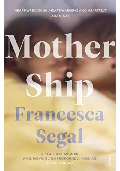 Mother Ship: 'heart-wrenching, Heart-warming And Heartfelt' Adam Kay, Author Of This İs Going To Hurt