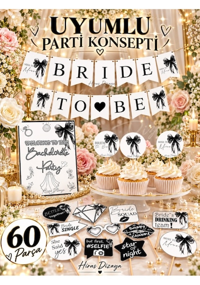 Hiras Dizayn Siyah Fiyonk Bride To Be Bekarlığa Veda Parti Süsleme Seti 60 Parça