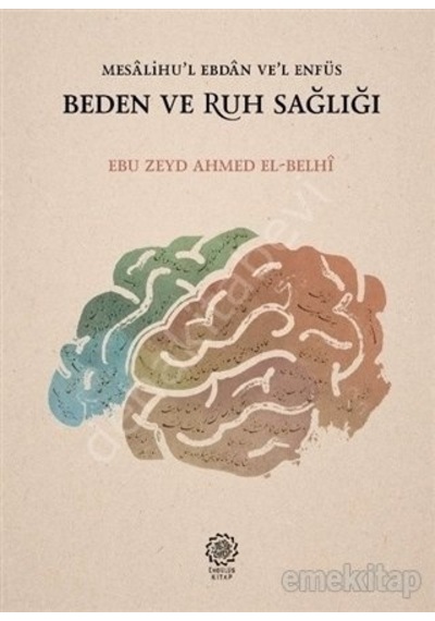 Beden Ve Ruh Sağlığı Ebu Zeyd Ahmed El-Belhi