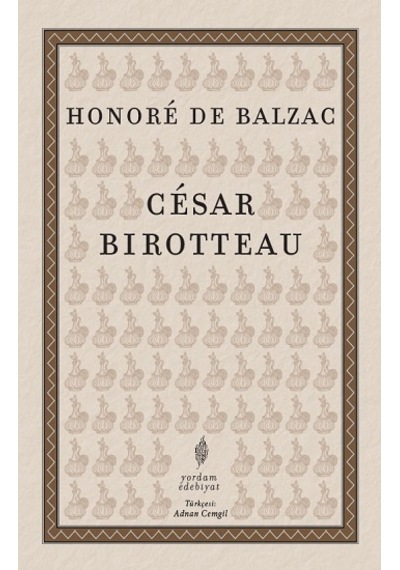 Cesar Birotteau - Honore de Balzac - Yordam Edebiyat