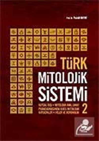 Türk Mitolojik Sistemi 2 - Prof Dr Fuzuli Bayat