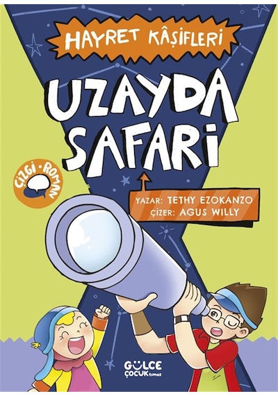 Uzayda Safari / Hayret Kaşifleri / Tethy Ezokanzo