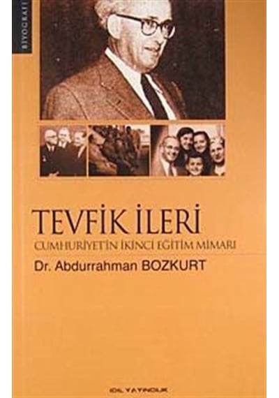 Tevfik İleri - Abdurrahman Bozkurt - İdil Yayınları