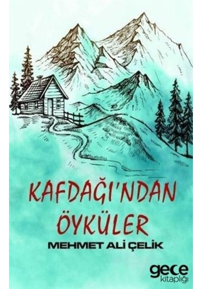 Kafdağı’Ndan Öyküler