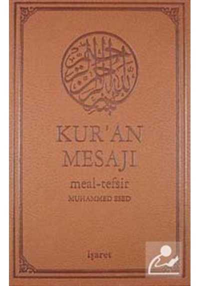 Kur'an Mesajı / Meal-Tefsir (Büyük Boy Mushaflı) / Muhammed Esed 9789753502009