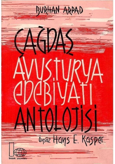 Çağdaş Avusturya Edebiyatı Antolojisi Roman Ve Hikaye - Burhan Arpad 1.baskı