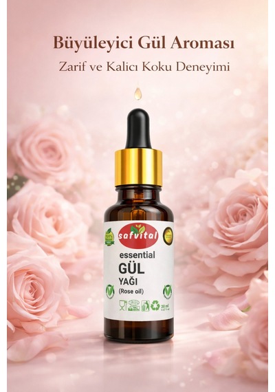 Safvital Gül Yağı 20 Ml Aromatik Bakım Yağı Cilt Saç Ve Aromaterapi İçin Kalıcı Zarif Koku