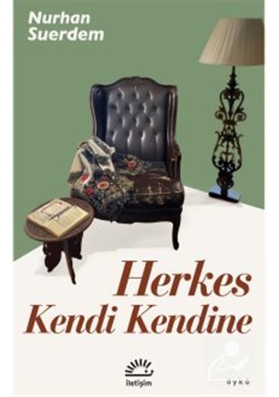 Herkes Kendi Kendine / Nurhan Suerdem