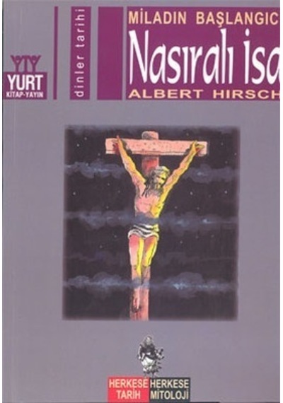 Miladın BaşlangıcıNasıralı İsa- Yurt Kitap Yayın