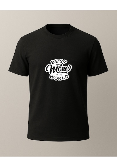 Best Mom İn The World Baskılı T-shirt Siyah