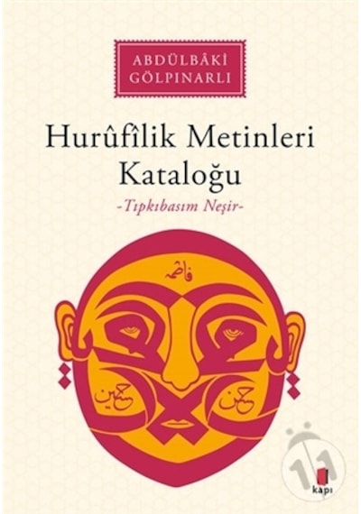 Hurufilik Metinleri Kataloğu - Abdülbaki Gölpınarlı - Kapı Yayınları