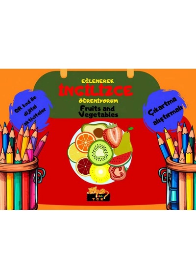 Eğlenerek İngilizce Öğreniyorum - Fruits And Vegetablets