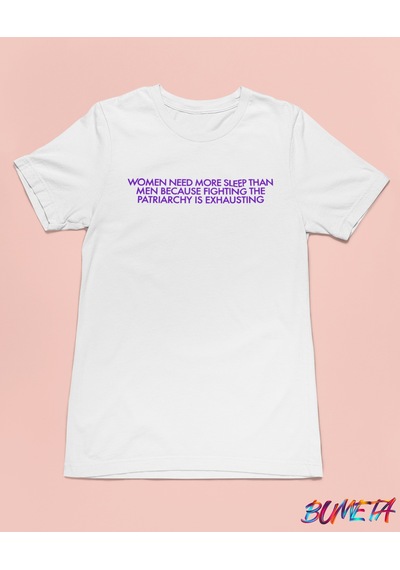 Bumeta Women Need More Sleep Than Men Mor Unisex Tişört T-shirt 001