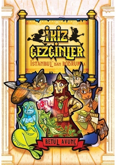 İkiz Gezginler İstanbul'dan Bodrum'a - Betül Avunç