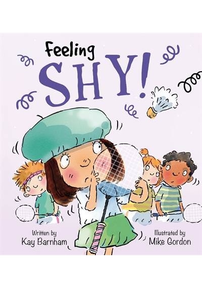 Feelings And Emotions: Feeling Shy
