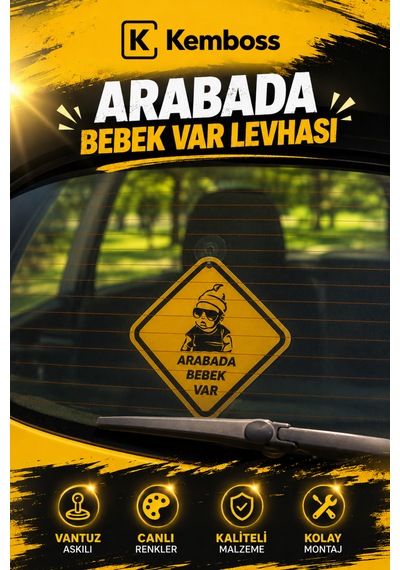 Arabada Bebek Var Levhası Vantuz Askılı Araç Arka Cam Uyarı Levhası