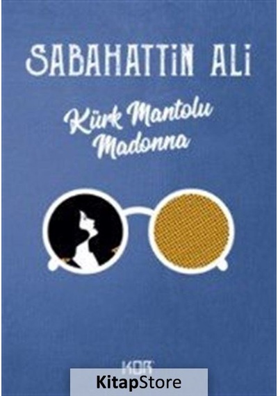 Kürk Mantolu Madonna - Sabahattin Ali - Kor Kitap