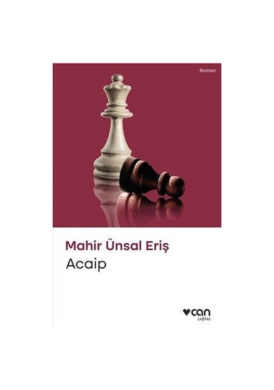 Acaip - Mahir Ünsal Eriş - Can Yayınları