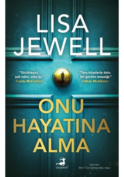 Onu Hayatına Alma / Lisa Jewell