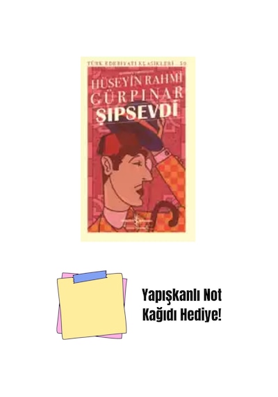 Şıpsevdi Sert Kapak + Yapışkanlı Not Kağıdı