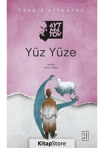 Kitapstore Yüz Yüze / Cengiz Aytmatov