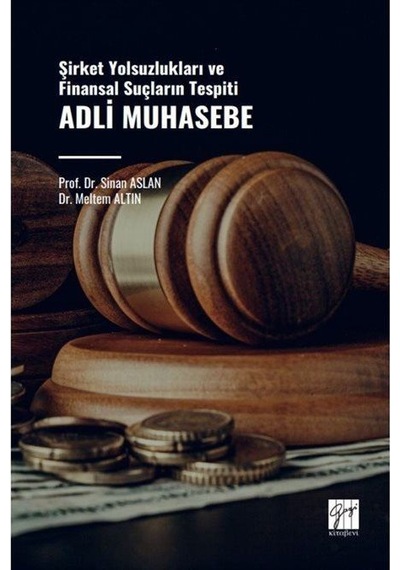 Adli Muhasebe Yolsuzlukla Mücadele Ve Finansal Suçların Önlenm...